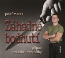   Záhadné bodnutí, případ pražské kriminálky (1xaudio na cd)  [CZ] - supershop.sk