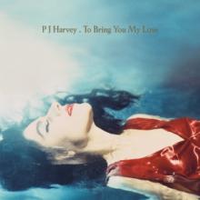 PJ HARVEY  - VINYL TO BRING YOU MY LOVE -HQ- [VINYL]