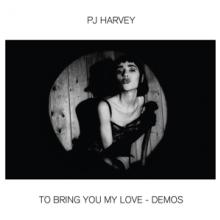  TO BRING YOU MY LOVE - DEMOS [VINYL] - suprshop.cz