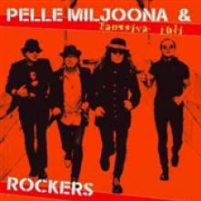 MILJOONA PELLE & ROCKERS  - VINYL TANSSIVA TULI [VINYL]