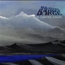 MOLASSES BERGE  - CD A GRAYER DAWN