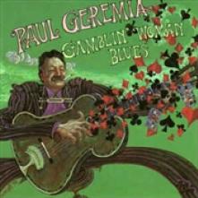 GEREMIA PAUL  - VINYL GAMBLIN' WOMAN BLUES [VINYL]