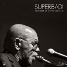 GLENN TYREE JR  - 2xVINYL SUPERBAD THE.. -LP+7- [VINYL]