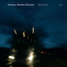 STANKO TOMASZ -QUARTET-  - CD DARK EYES