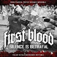 FIRST BLOOD  - VINYL SILENCE IS BETRAYAL [VINYL]