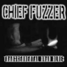 CHIEF FUZZER  - SI TRANSCENDENTAL ROAD.. /7