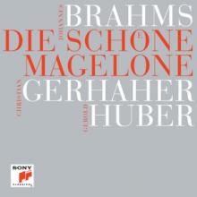 BRAHMS JOHANNES  - CD DIE SCHONE MAGELONE