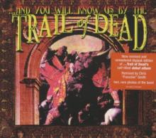  AND YOU WILL KNOW US BY THE TRAIL OF DEAD -REMAST- - supershop.sk