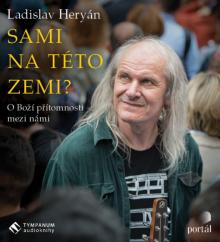 Ladislav Heryán  - CD Sami na této zem..