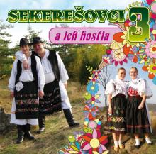   Sekerešovci: A ich hostia 3  [] - supershop.sk