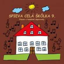  SPIEVA CELA SKOLKA 9 - supershop.sk