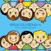 UJO LUBO A JUNIOR  - CD SPIEVA CELA SKOLKA 13