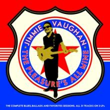 VAUGHAN JIMMIE  - 3xVINYL PLEASURE'S ALL MINE [VINYL]