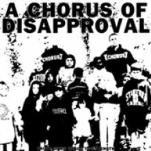 CHORUS OF DISAPPROVAL  - VINYL TRUTH GIVES WINGS TO.. [VINYL]