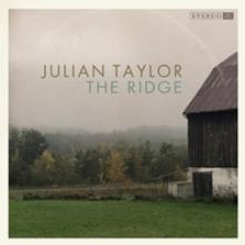 JULIAN TAYLOR  - VINYL THE RIDGE [VINYL]