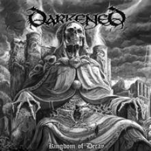 DARKENED  - VINYL KINGDOM OF DEC..