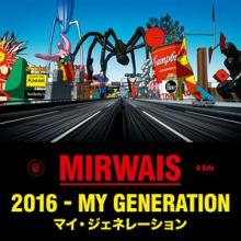 MIRWAIS  - VINYL 2016 - MY.. -RSD- [VINYL]