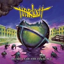 HARLOTT  - CD DETRITUS OF THE FINAL AGE