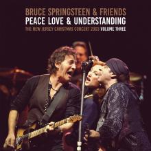 BRUCE SPRINGSTEEN & FRIENDS  - VINYL PEACE, LOVE & ..