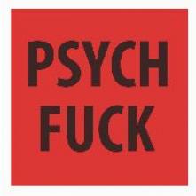  PSYCH FUCK [VINYL] - supershop.sk