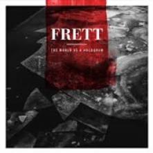 FRETT  - CD THE WORLD AS A HOLOGRAM