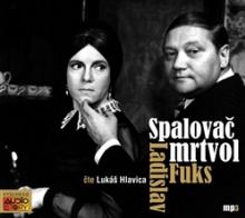 FUKS LADISLAV  - MP3 SPALOVAC MRTVOL (MP3-CD)