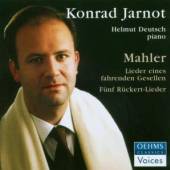 JARNOT KONRAD - HELMUT DEUTSC  - CD MAHLER - LIEDER E..