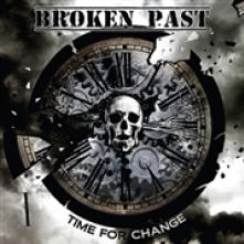 BROKEN PAST  - CD TIME FOR CHANGE