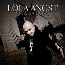 LOLA ANGST  - CD+DVD VIVA LA LOLA!