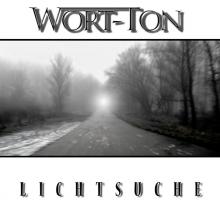 WORT-TON  - CD+DVD LICHTSUCHE