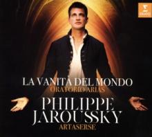 JAROUSSKY PHILIPPE  - CD LA VANITA DEL MONDO