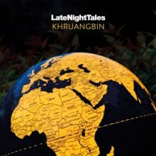 KHRUANGBIN  - CD LATE NIGHT TALES