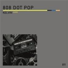 EIGHT 08 DOT POP  - SI KELVIN (4200) /7