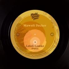 DECKER MAWULI  - SI LOLOI-LOMKO -REMIX- /7