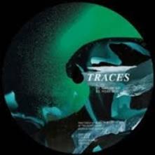 TRACES  - VINYL CC / NATURE VIP / HEAR SHE [VINYL]