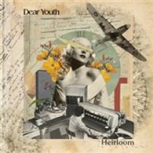 DEAR YOUTH  - CD HEIRLOOM