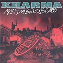 KHARMA  - SI MOST DANGEROUS GAME /7