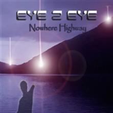 EYE 2 EYE  - CD NOWHERE HIGHWAY