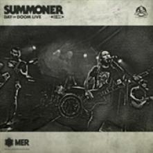 SUMMONER  - VINYL DAY OF DOOM LIVE [VINYL]