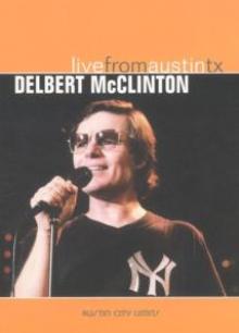 MCCLINTON DELBERT  - DVD LIVE FROM AUSTIN, TX