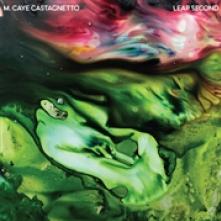 CASTAGNETTO M. CAYE  - VINYL LEAP SECOND [VINYL]