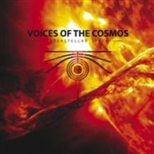 VOICES OF THE COSMOS  - VINYL INTERSTELLAR SPACE [VINYL]