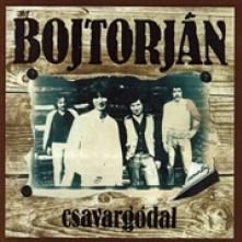 EGYUTTES BOJTORJAN  - CD CSAVARGODAL