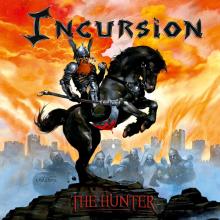 INCURSION  - VINYL THE HUNTER [VINYL]