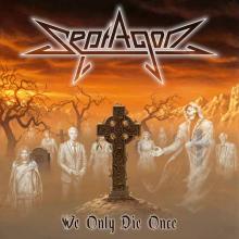  WE ONLY DIE ONCE [VINYL] - suprshop.cz