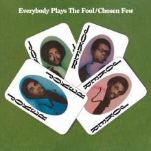 CHOSEN FEW  - VINYL EVERYBODY PLAY..