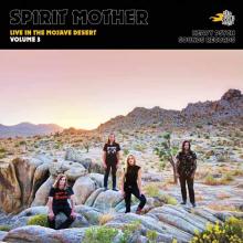 SPIRIT MOTHER  - CD LIVE IN THE MOJAVE..