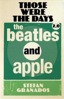  THOSE WERE THE DAYS 2.0: THE BEATLES AND APPLE - supershop.sk