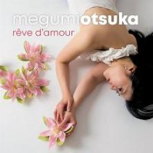 OTSUKA MEGUMI  - CD REVE D'AMOUR