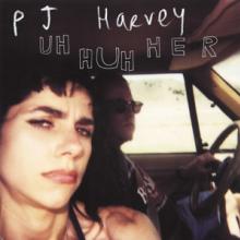 PJ HARVEY  - VINYL UH HUH HER LP [VINYL]